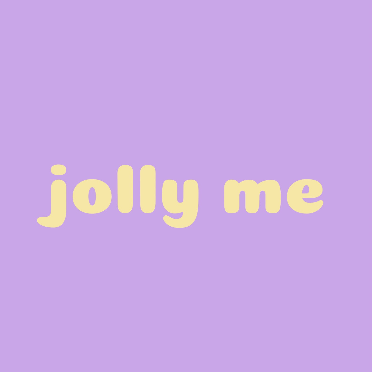 jolly me